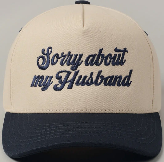 Sorry about my Husband