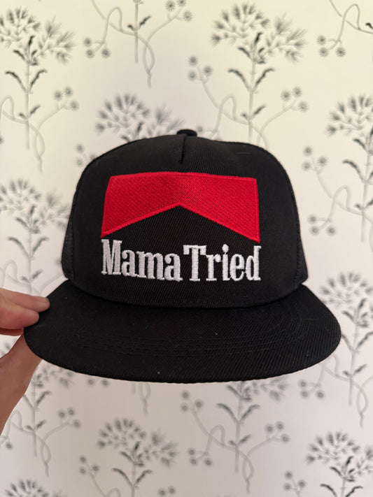 Mama Tried Embroidered Hat